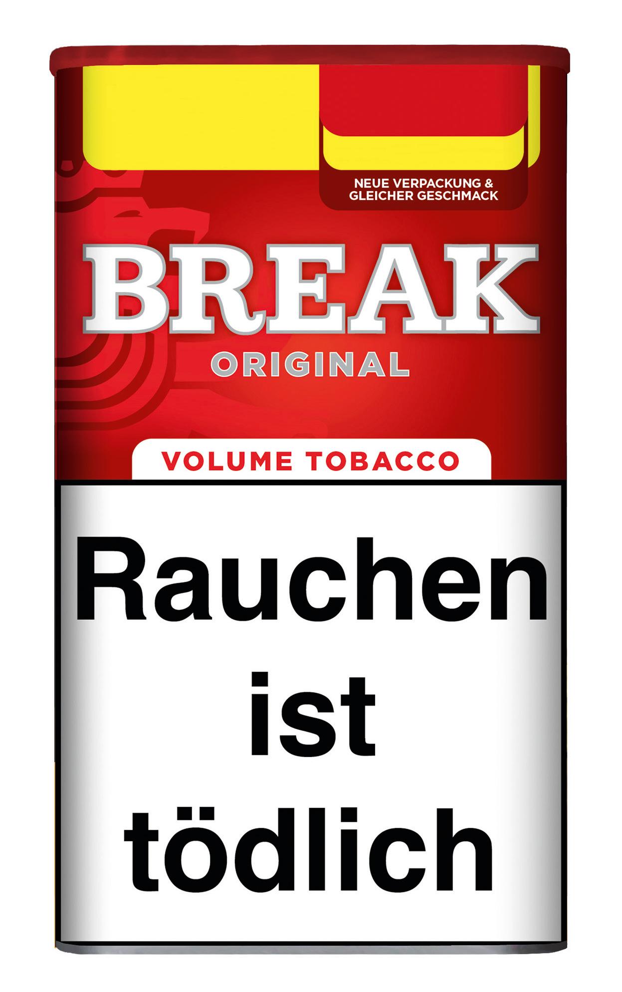 Rote und gelbe 90-Gramm-Dose Break Volumentabak XXL der Marke Break, mit der weißen Aufschrift "BREAK ORIGINAL" und "VOLUME TOBACCO", einem rot-gelben Design inklusive Zigaretten-Motiv auf dem Deckel und dem Warnhinweis "Rauchen ist tödlich" am unteren Ra