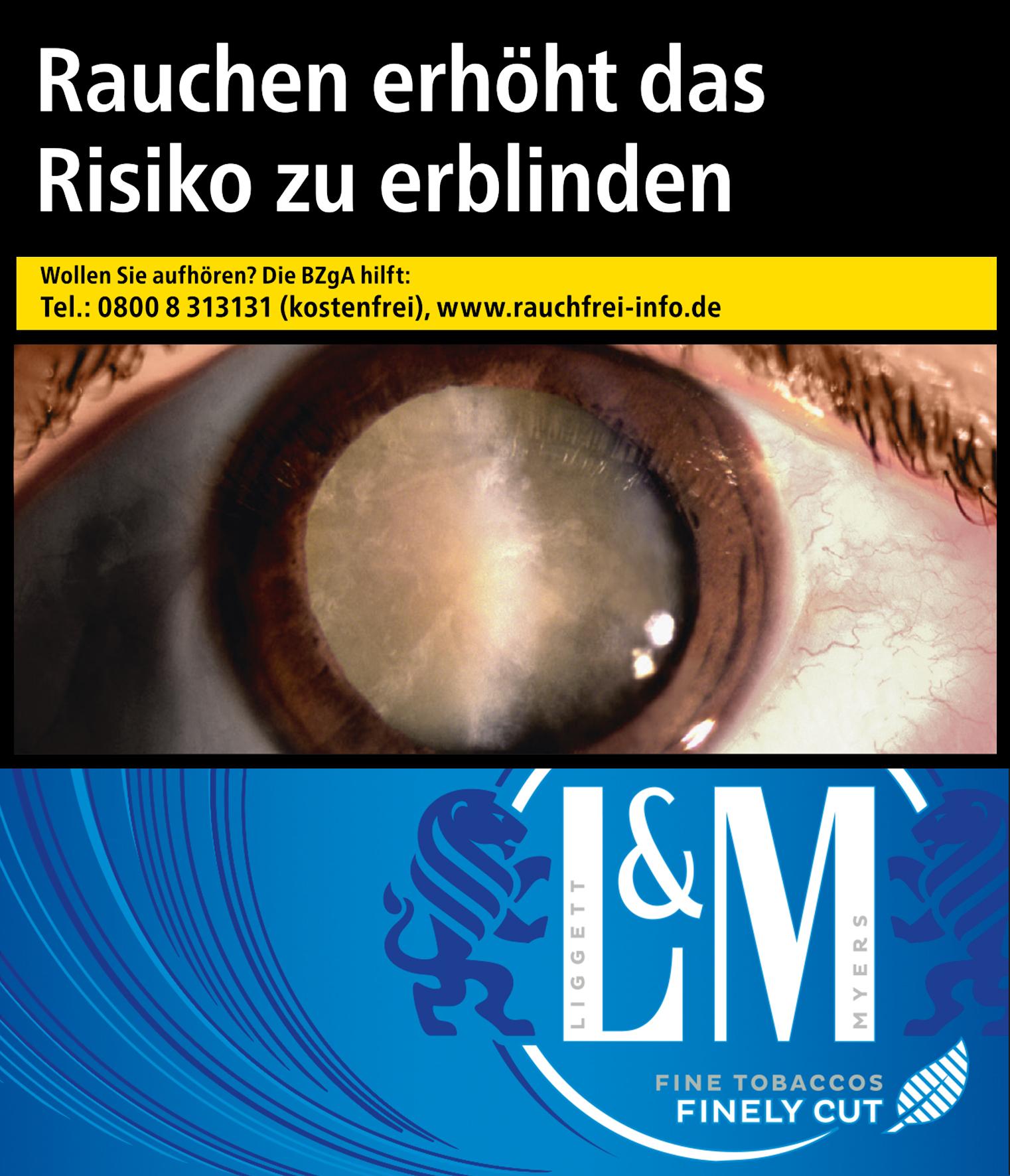 Schwarz-weiße Werbung für L&M Blue 6XL Zigaretten (1 Packung à 41 Stück) von L&M, die ein Auge im Großformat vor schwarzem Hintergrund mit dem Warnhinweis "Rauchen erhöht das Risiko zu erblinden" abbildet. Zusätzlich sind das L&M Logo mit Löwe und der Sch