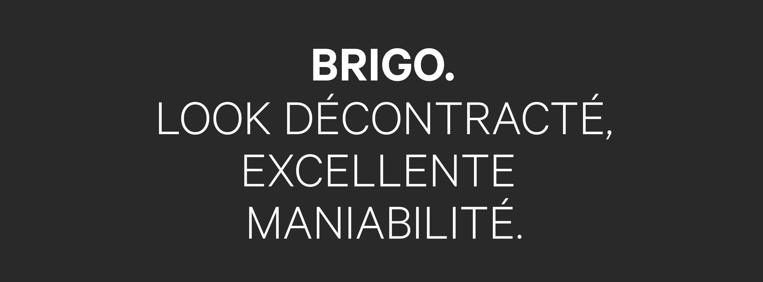 Brigo - ein Retro-Trend neu inszeniert
